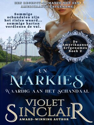 cover image of Un Markies Waardig Aan Het Schandaal